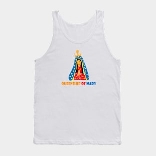 QUEENSHIP OF MARY Tank Top